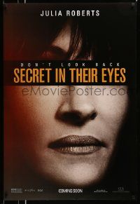 2z671 SECRET IN THEIR EYES teaser DS 1sh '15 huge close up of Julia Roberts under title!