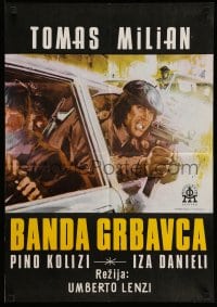3b346 BROTHERS TILL WE DIE Yugoslavian 19x28 '77 Umberto Lenzi's La Banda del Gobbo, crime art!