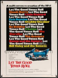 3c389 LET THE GOOD TIMES ROLL 30x40 '73 Chuck Berry, Bill Haley, The Shirelles & real '50s rockers!