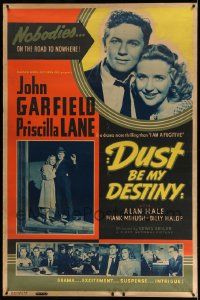 3c140 DUST BE MY DESTINY 40x60 '39 John Garfield & Lane are nobodies on the road to nowhere, rare!