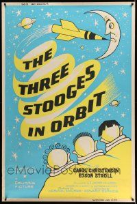 3c237 THREE STOOGES IN ORBIT 40x60 '62 astro-nuts Moe, Larry & Curly-Joe, wacky different art!
