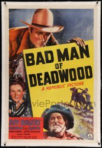3f133 BAD MAN OF DEADWOOD linen 1sh '41 art of Roy Rogers with gun drawn, Gabby Hayes, Carol Adams!