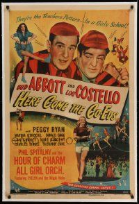 3f241 HERE COME THE CO-EDS linen 1sh '45 Bud Abbott & Lou Costello are loose in a girls' school!