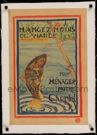 3f018 MANGEZ MOINS DE VIANDE linen 15x22 French WWI war poster '18 Eat Less Meat, cool fishing art!