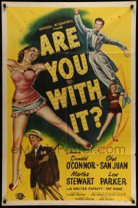 3j054 ARE YOU WITH IT 1sh '48 leaping Donald O'Connor, sexy Olga San Juan & Lew Parker!