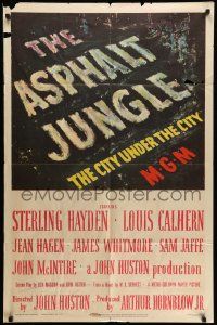 3j058 ASPHALT JUNGLE 1sh '50 John Huston classic film noir, The City Under the City!