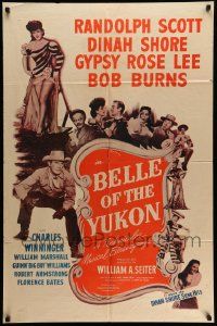 3j076 BELLE OF THE YUKON 1sh R53 Randolph Scott, sexy full-length Gypsy Rose Lee!