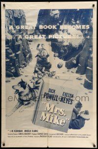 3j598 MRS. MIKE 1sh R50s Evelyn Keyes fights a million miles of northland for Mountie Dick Powell!
