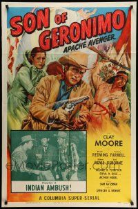 3j801 SON OF GERONIMO chapter 5 1sh '52 Clayton Moore, serial, Indian Ambush!