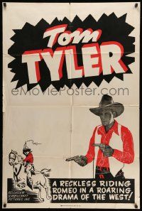 3j900 TOM TYLER 1sh '40s a reckless riding Romeo in a roaring drama of the west!
