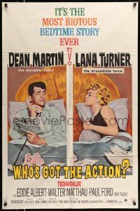 3j970 WHO'S GOT THE ACTION 1sh '62 Daniel Mann directed, Dean Martin & irresistible Lana Turner!
