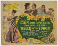 3k121 BELLE OF THE YUKON TC '44 Randolph Scott, sexy full-length Gypsy Rose Lee, Dinah Shore!