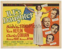 3k107 B.F.'S DAUGHTER TC '48 full-length sexy Barbara Stanwyck, Van Heflin, Charles Coburn!