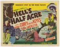 3k228 HELL'S HALF ACRE TC '54 Wendell Corey & Keye Luke in Hawaii, toughest spot in the Pacific!