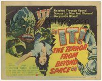 3k255 IT! THE TERROR FROM BEYOND SPACE TC '58 great artwork of wacky monster with victim!