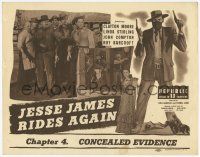 3k262 JESSE JAMES RIDES AGAIN chapter 4 TC '47 Clayton Moore in Republic serial, Concealed Evidence