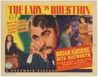 3k294 LADY IN QUESTION TC '40 the jury found sexiest Rita Hayworth innocent, but not TOO innocent!