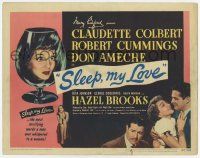 3k401 SLEEP MY LOVE TC '47 Claudette Colbert, Robert Cummings, Don Ameche, sexy Hazel Brooks!
