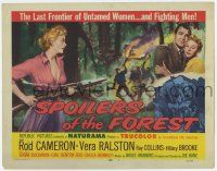 3k424 SPOILERS OF THE FOREST TC '57 Vera Ralston in the last frontier of untamed women!
