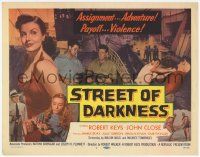 3k445 STREET OF DARKNESS TC '58 the assignment was adventure, the payoff was violence!