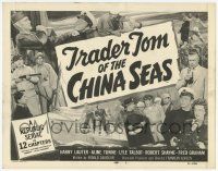 3k475 TRADER TOM OF THE CHINA SEAS TC '54 a Republic serial in 12 chapters, cool montage!