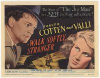 3k498 WALK SOFTLY STRANGER TC '50 Joseph Cotten & pretty Alida Valli, stars of The Third Man!