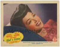 3k985 WHAT A WOMAN LC '43 best c/u of Rosalind Russell,America's most beloved comedienne!