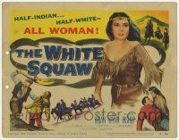 3k515 WHITE SQUAW TC '56 sexiest half-Native American Indian half-white May Wynn as Eetay-O-Wahnee!