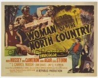 3k529 WOMAN OF THE NORTH COUNTRY TC '52 sexy Ruth Hussey was mistress of the Northwest Frontier!