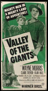 3p473 VALLEY OF THE GIANTS 3sh R48 logger Wayne Morris, Claire Trevor, mighty men in a mighty land!