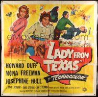 3p110 LADY FROM TEXAS 6sh '51 Howard Duff, Mona Freeman & Josephine Hull in the Lone Star State!