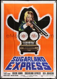 3p794 SUGARLAND EXPRESS Italian 1p '74 Steven Spielberg, Goldie Hawn, cool different shotgun art!