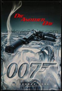 3r476 DIE ANOTHER DAY teaser DS 1sh '02 Pierce Brosnan as James Bond, cool image of gun melting ice