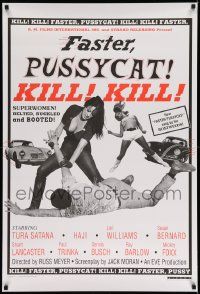 3r609 FASTER, PUSSYCAT! KILL! KILL! 1sh R95 Russ Meyer's ode to the violence in women, Tura Satana