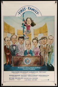 3r631 FIRST FAMILY 1sh '80 Gilda Radner, Madeline Kahn, Bob Newhart as President!