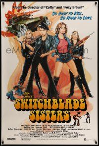 3s753 SWITCHBLADE SISTERS 1sh R96 Jack Hill, fantastic Solie art of sexy bad girl gang with guns!