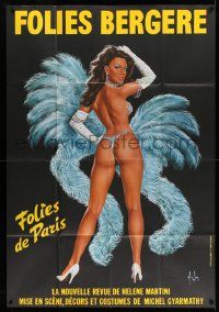 3y613 FOLIES BERGERE French 39x57 stage show poster '77 full-length art of sexy showgirl by Aslan!