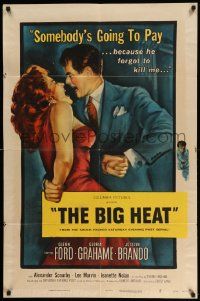 3z086 BIG HEAT 1sh '53 great pulp art of Glenn Ford & sexy Gloria Grahame, Fritz Lang noir!