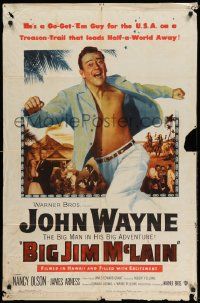 3z087 BIG JIM McLAIN 1sh '52 Uncle Sam said Go Get 'Em & BIG John Wayne was the man they sent!