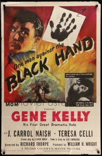 3z097 BLACK HAND 1sh '50 Gene Kelly is one man against the Black Hand, watch out!