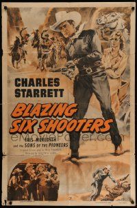 3z102 BLAZING 6 SHOOTERS 1sh R55 Charles Starrett, roaring frontier thrills!