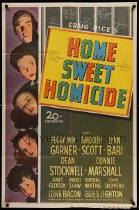 3z394 HOME SWEET HOMICIDE 1sh '46 Randolph Scott, Peggy Ann Garner, Lynn Bari, cool title design!