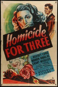 3z395 HOMICIDE FOR THREE 1sh '48 cool artwork of terrified Audrey Long + dead guy & man with gun!