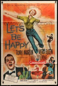 3z482 LET'S BE HAPPY 1sh '57 pretty Vera-Ellen & Tony Martin in a rocking and rolling romance!