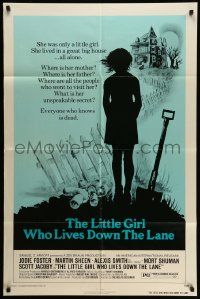 3z494 LITTLE GIRL WHO LIVES DOWN THE LANE 1sh '77 very young Jodie Foster, enveloped by fear!