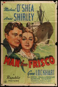 3z532 MAN FROM FRISCO 1sh '44 Anne Shirley, Michael O'Shea is the miracle man of America!