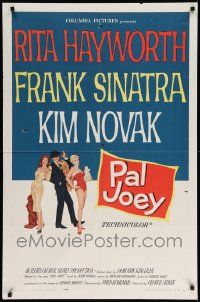 3z658 PAL JOEY 1sh '57 Maurice Thomas art of Frank Sinatra, sexy Rita Hayworth & Kim Novak!
