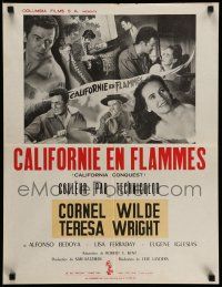 4b157 CALIFORNIA CONQUEST French 20x26 '52 Cornel Wilde & Teresa Wright fight for freedom!