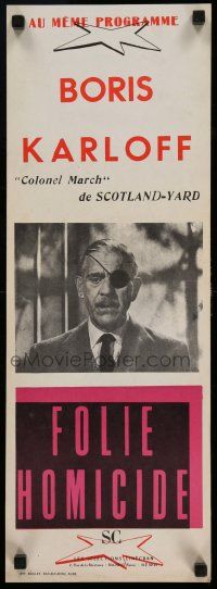 4b151 COLONEL MARCH INVESTIGATES French 9x24 '52 Boris Karloff with eyepatch, Folie Homicide