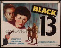4c042 BLACK 13 1/2sh '54 Ken Hughes English crime thriller, the good guy becomes the bad guy!